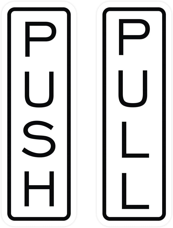 All Quality Classic Vertical Push Pull Door Signs - Great for Glass Doors | Professional Looking Signs | Easy Installation Includes Double-Sided Foam Adhesive Tape (White) - Large (1 Pack)