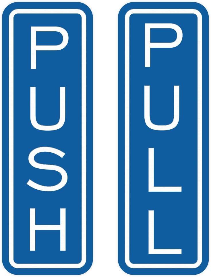 All Quality Classic Vertical Push Pull Door Signs - Great for Glass Doors | Professional Looking Signs | Easy Installation Includes Double-Sided Foam Adhesive Tape (Blue) - Medium (1 Pack)
