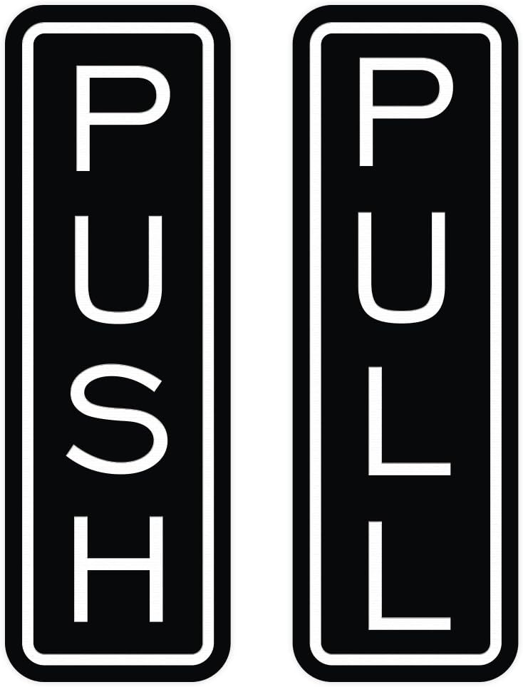 All Quality Classic Vertical Push Pull Door Signs - Great for Glass Doors | Professional Looking Signs | Easy Installation Includes Double-Sided Foam Adhesive Tape (Black) - Medium (1 Pack)