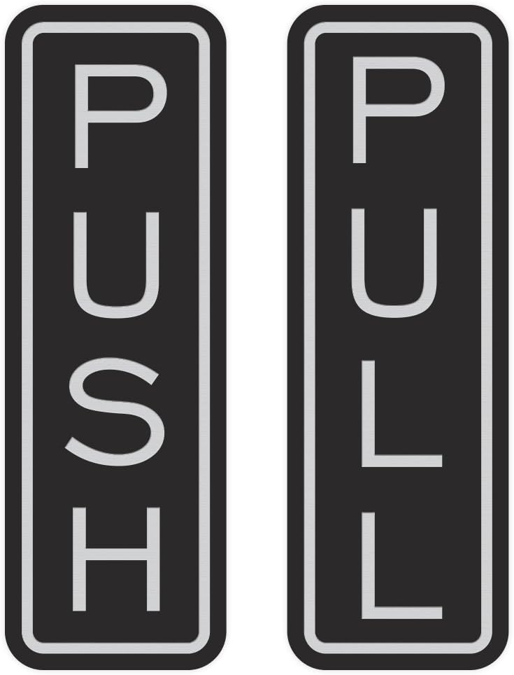 All Quality Classic Vertical Push Pull Door Signs - Great for Glass Doors | Professional Looking Signs | Easy Installation Includes Double-Sided Foam Adhesive Tape (Black/Silver) - Medium (1 Pack)
