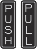 All Quality Classic Vertical Push Pull Door Signs - Great for Glass Doors | Professional Looking Signs | Easy Installation Includes Double-Sided Foam Adhesive Tape (Black/Silver) - Medium (1 Pack)