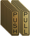 All Quality Classic Vertical Push Pull Door Signs - Great for Glass Doors | Professional Looking Signs | Easy Installation Includes Double-Sided Foam Adhesive Tape (Brushed Gold) - Medium (10 Pack)