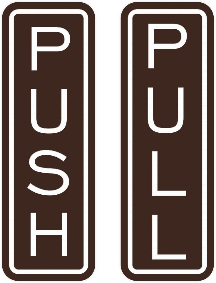 All Quality Classic Vertical Push Pull Door Signs - Great for Glass Doors | Professional Looking Signs | Easy Installation Includes Double-Sided Foam Adhesive Tape (Dark Brown) - Large (1 Pack)